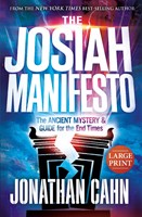 The Josiah Manifesto Large Print (Hard Cover)