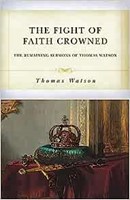 The Fight of Faith Crowned (Paperback)