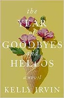 The Year Of Goodbyes And Hellos (Soft Cover)