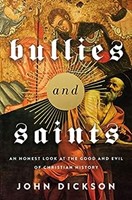 Bullies And Saints (Paperback)