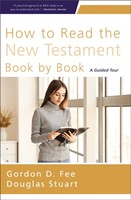 How To Read The New Testament Book By Book (Paperback)