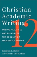 Christian Academic Writing (Paper Back)