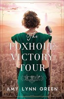 The Foxhole Victory Tour (Paperback)