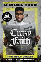 Crazy Faith (Paperback)