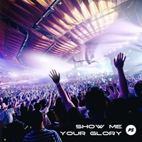Show Me Your Glory CD (CD-Audio)