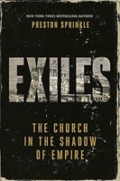 Exiles: The Church In The Shadow Of Empire (Book 2)
