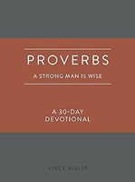Proverbs A Strong Man Is Wise (Imitation Leather)