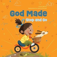 God Made Stop And Go (Board Book)
