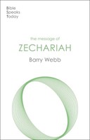 The BST Message Of Zechariah