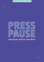 Press Pause - Teen Devotional (Paperback)