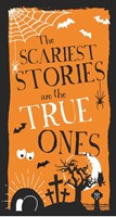 The Scariest Stories are the True Ones Tract (Tracts)