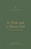 To Walk And To Please God (Paperback)
