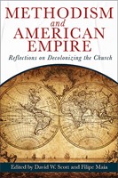 Methodism And American Empire (Paperback)