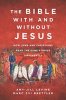 The Bible With and Without Jesus (Paperback)