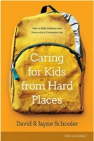 Caring For Kids From Hard Places (Paperback)