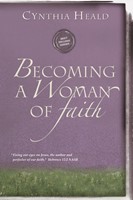 Becoming a Woman of Faith (Paperback)