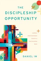 The Discipleship Opportunity (Paperback)