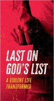 Last On God’S List [Tract] (Tracts)