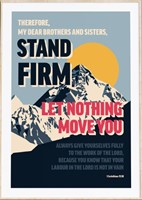 Stand Firm - 1 Corinthians 15:58 - A4 Print (Poster)