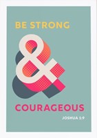 Be Strong And Courageous - Joshua 1:9 - A4 Print - Blue (Poster)