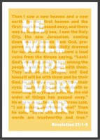 He Will Wipe Every Tear - Revelation 21 - A4 Print - Yellow (Poster)