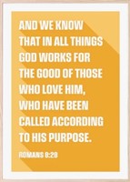 God Works For The Good Of Those Who Love Him - A4 (Poster)