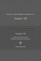 The Preacher's Hebrew Companion To Isaiah 1--39 (Hard Cover)