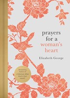 Prayers For A Woman's Heart (Hard Cover)