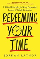 Redeeming Your Time (Paperback)