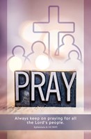 Keep On Praying Bulletin - General - Prayer (Pack Of 100) (Bulletin)