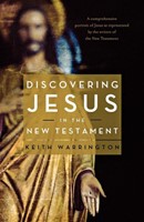 Discovering Jesus In The New Testament