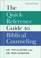 The Quick-Reference Guide To Biblical Counseling