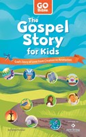 The Gospel Story For Kids (Paperback)