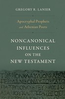 Apocryphal Prophets And Athenian Poets