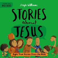 Little Me, Big God: Stories About Jesus