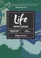 Life with Lucas April-June 2024