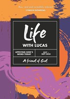 Life with Lucas July-September 2024