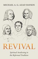 Revival: Spiritual Awakening in the Reformed Tradition (Paperback)