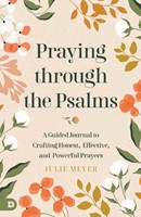 Praying Through the Psalms (Paperback)