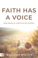 Faith Has a Voice (Paperback)