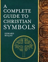 Complete Guide To Christian Symbols, A (Hardback)