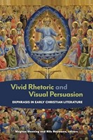 Vivid Rhetoric And Visual Persuasion (Hardback)