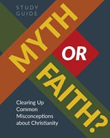 Myth Or Faith? Study Guide (Paperback)