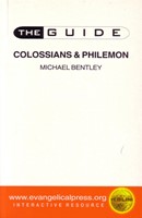 Guide, The: Colossians And Philemon