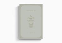 The Psalms: A Christ-Centered Commentary - Volume 2 (Hard Cover)