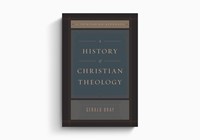 History Of Christian Theology, A