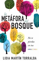 La MetáFora Del Bosque (Paperback)