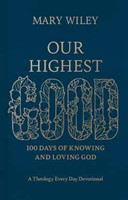 Our Highest Good (Hard Cover)
