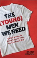 The (Young) Men We Need (Paperback)