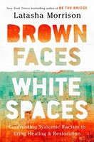 Brown Faces, White Spaces (Hardback)